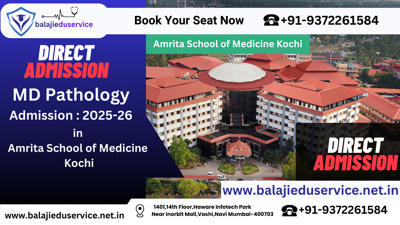 9372261584@MD Pathology Direct Admission In Amrita School of Medicine Kochi